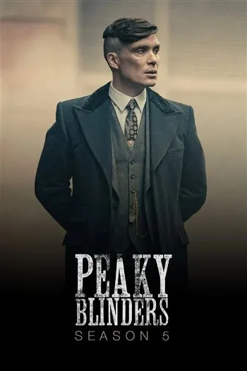 Watch Bóng Ma Anh Quốc Mùa 5 - Peaky Blinders Season 5