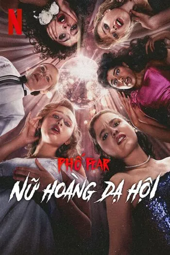 Watch Phố Fear Nữ Hoàng Dạ Hội - Fear Street Prom Queen